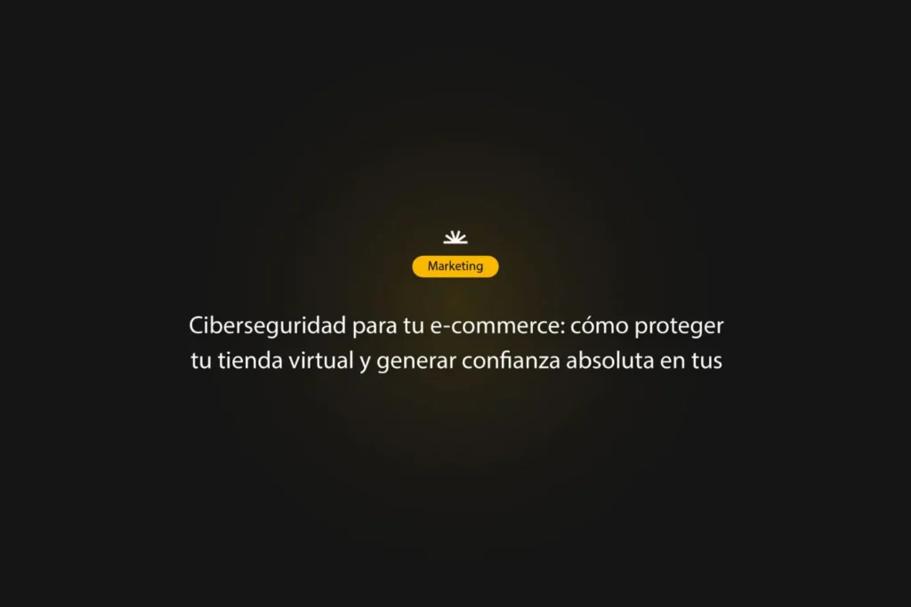 ciberseguridad para tu e commerce