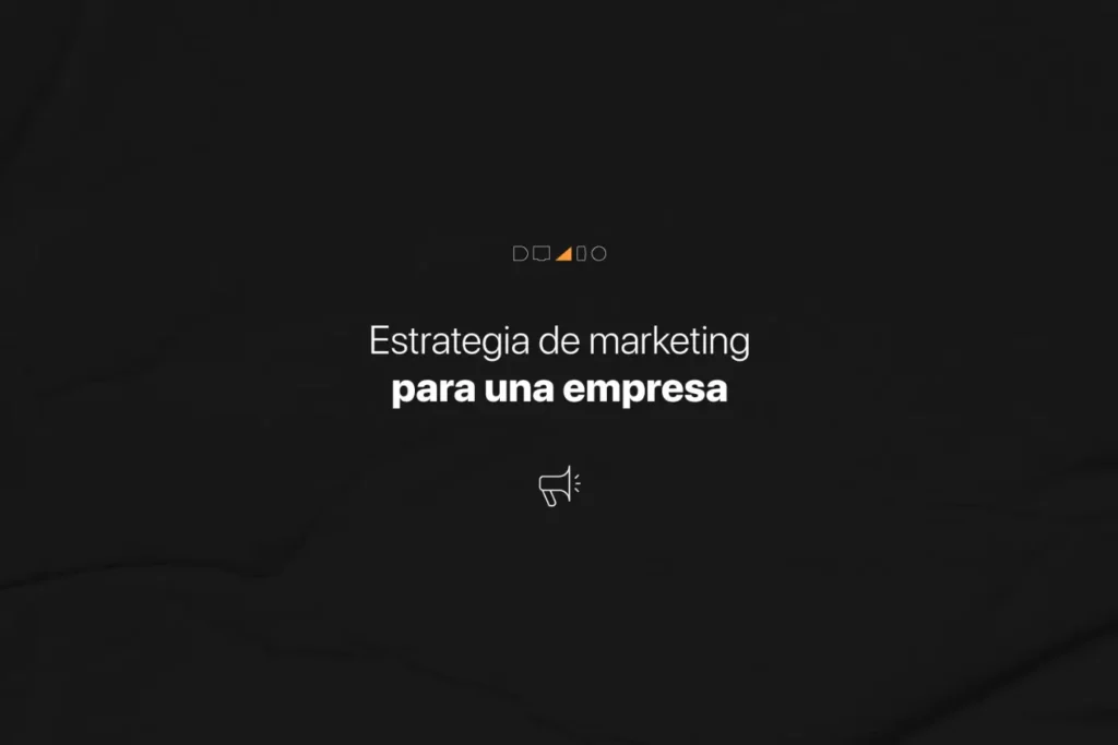 Estrategias de marqueting para una empresa