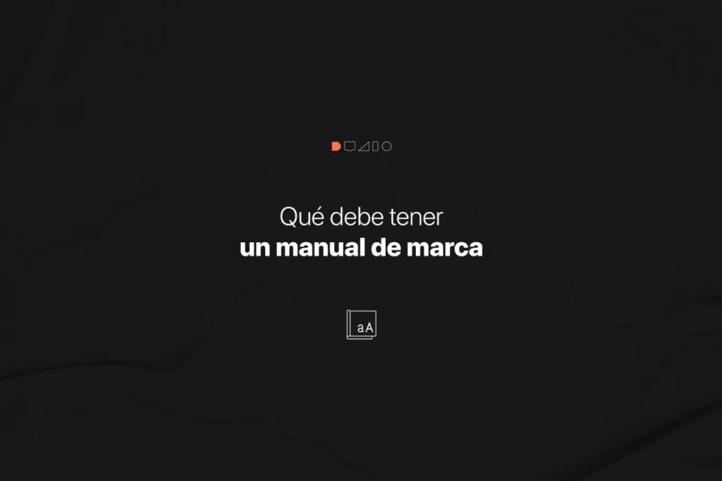 Que debe tener un manual de marca