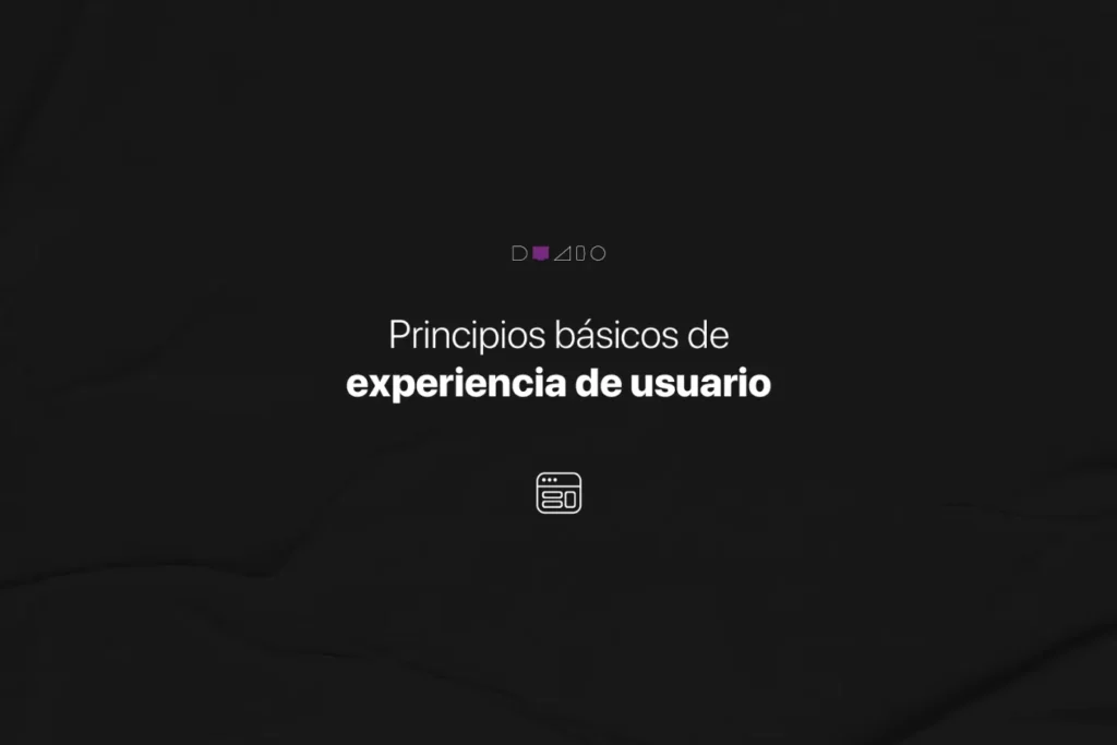 Principios básicos de experiencia de usuario