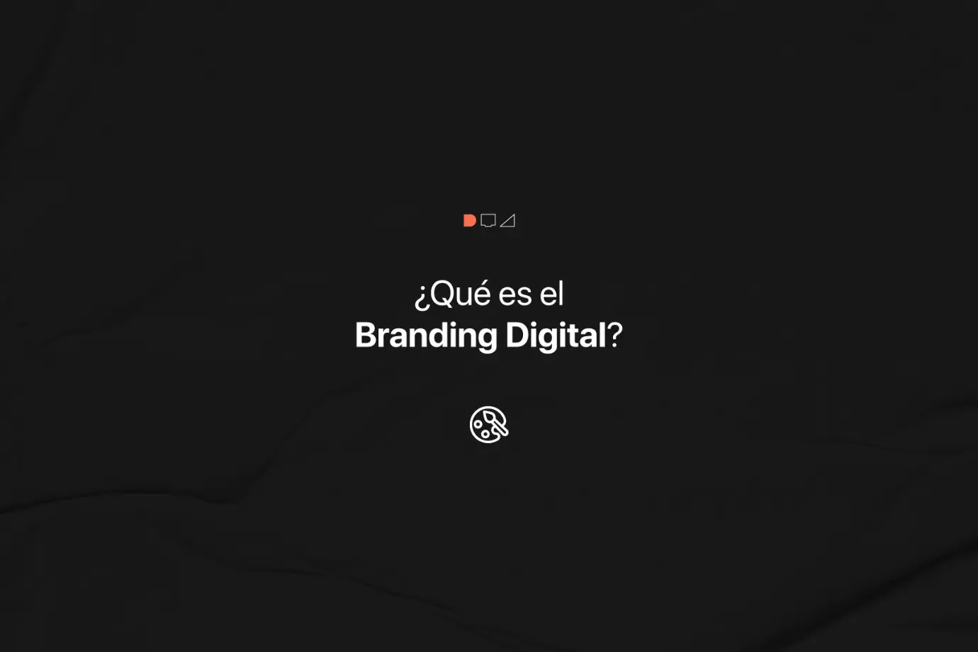 Que es el branding digital
