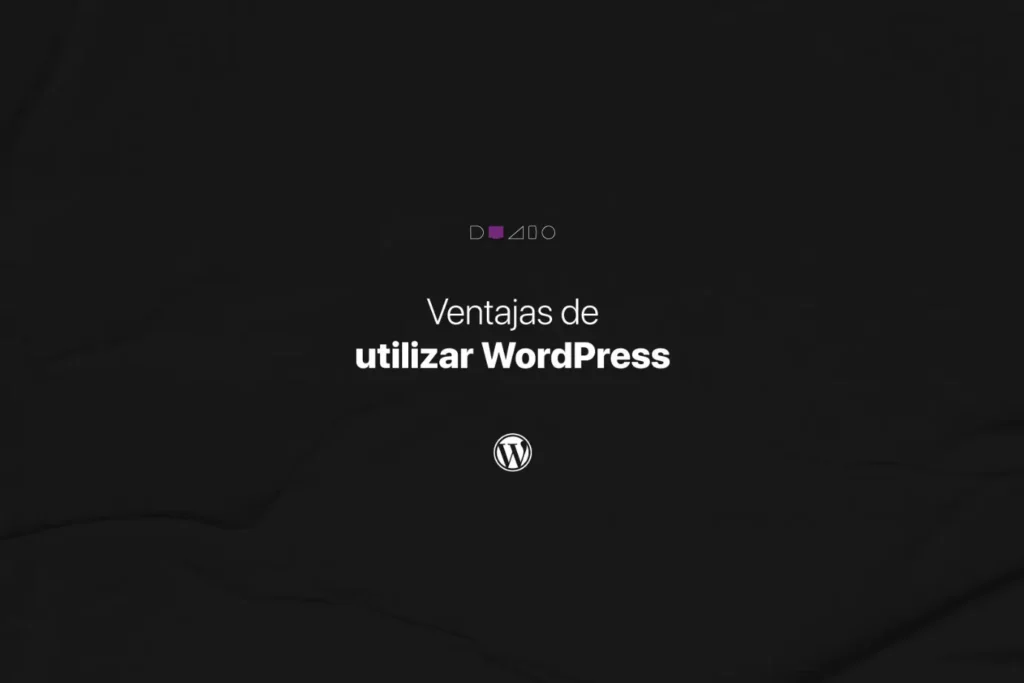 Ventajas de utilizar wordpress